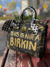 Custom Leather Bag This Is Not A B Black